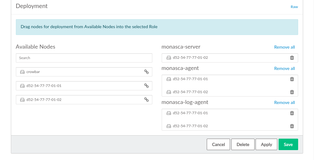 The monasca Barclamp: Node Deployment Example The monasca Barclamp: Node Deployment Example