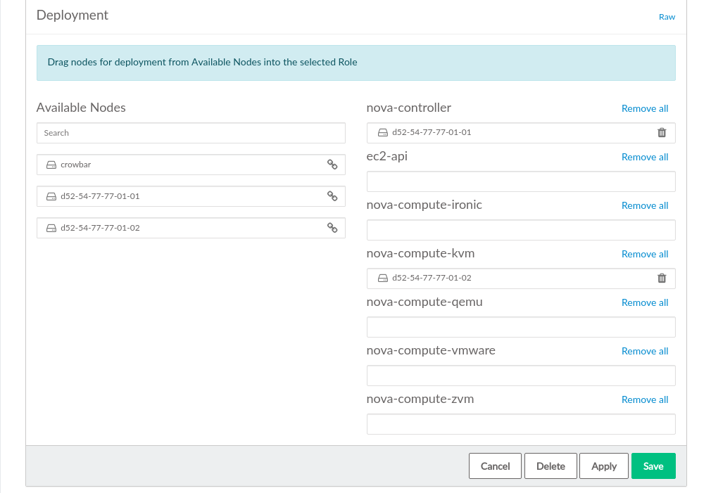 The nova Barclamp: Node Deployment Example with Two KVM Nodes The nova Barclamp: Node Deployment Example with Two KVM Nodes
