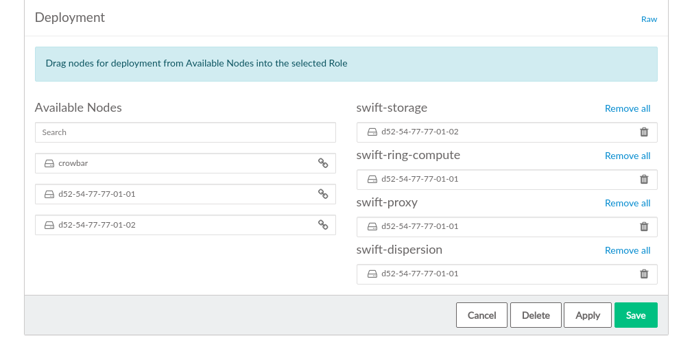 The swift Barclamp: Node Deployment Example The swift Barclamp: Node Deployment Example