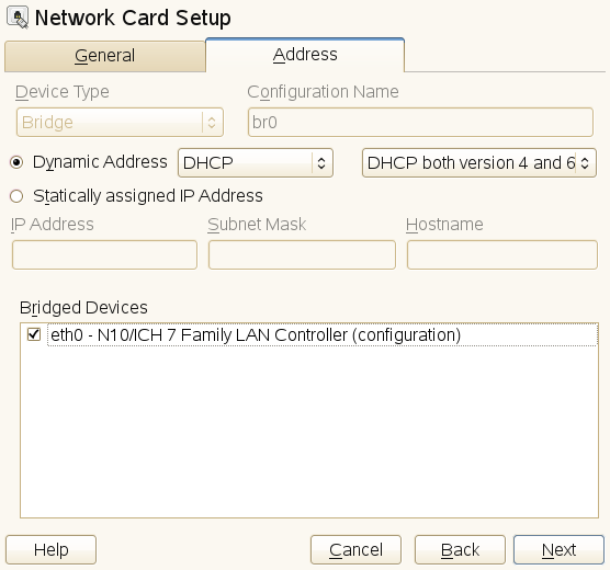 Configuring Network Bridge with YaST Configuring Network Bridge with YaST