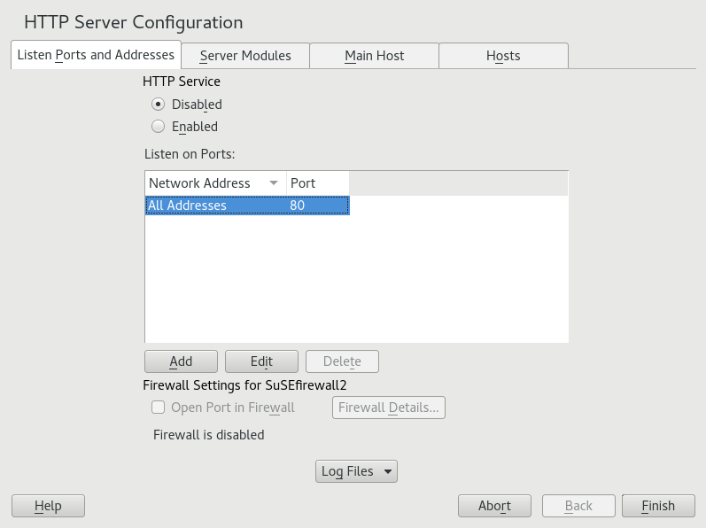 HTTP Server Configuration: Listen Ports and Addresses HTTP Server Configuration: Listen Ports and Addresses