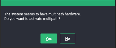 YaST multipath dialog YaST multipath dialog