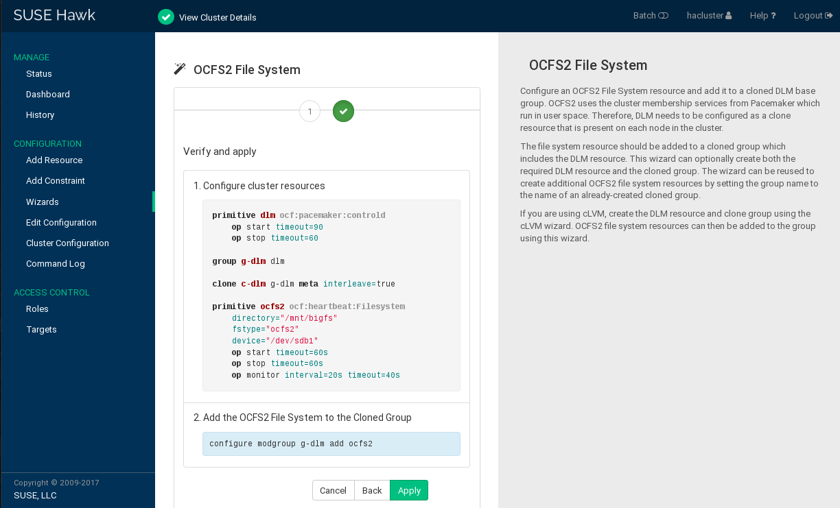 #1: Configuring OCFS2 Resources with Hawk2's Wizard #1: Configuring OCFS2 Resources with Hawk2's Wizard