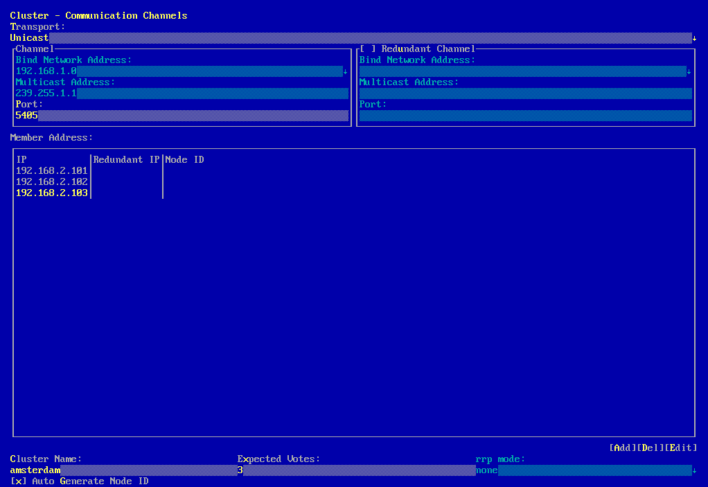 The Communication Channels screen shows the settings for configuring the Corosync communication channel or channels. In this example, Unicast is selected. A bind network address and a multicast address are not required, but member addresses for each node in the cluster must be added. The Communication Channels screen shows the settings for configuring the Corosync communication channel or channels. In this example, Unicast is selected. A bind network address and a multicast address are not required, but member addresses for each node in the cluster must be added.